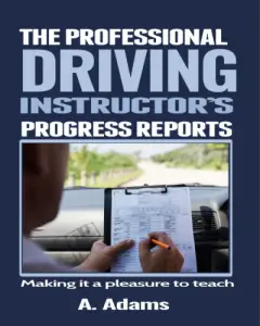 professional driving instructor book a adams