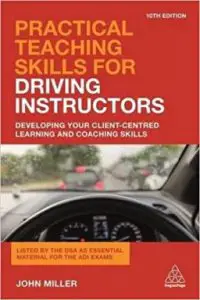 Practical Teaching Skills for Driving Instructors prime products hub 10 best learner driver and driving instructor books and aids.